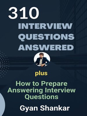 cover image of The 310 Job Interview Questions Answered